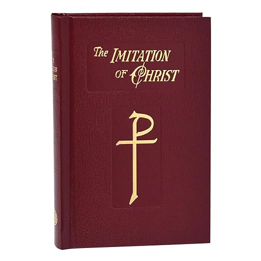 The Imitation of Christ - Thomas a Kempis - Hardcover Classic - Bob and Penny Lord