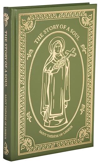 The Story of a Soul by Therese of Lisieux Leather Bound Classic