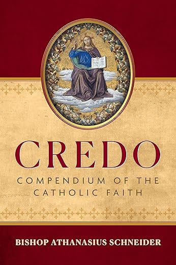 Credo: Compendium of the Catholic Faith Hardcover Classic - Bob and Penny Lord