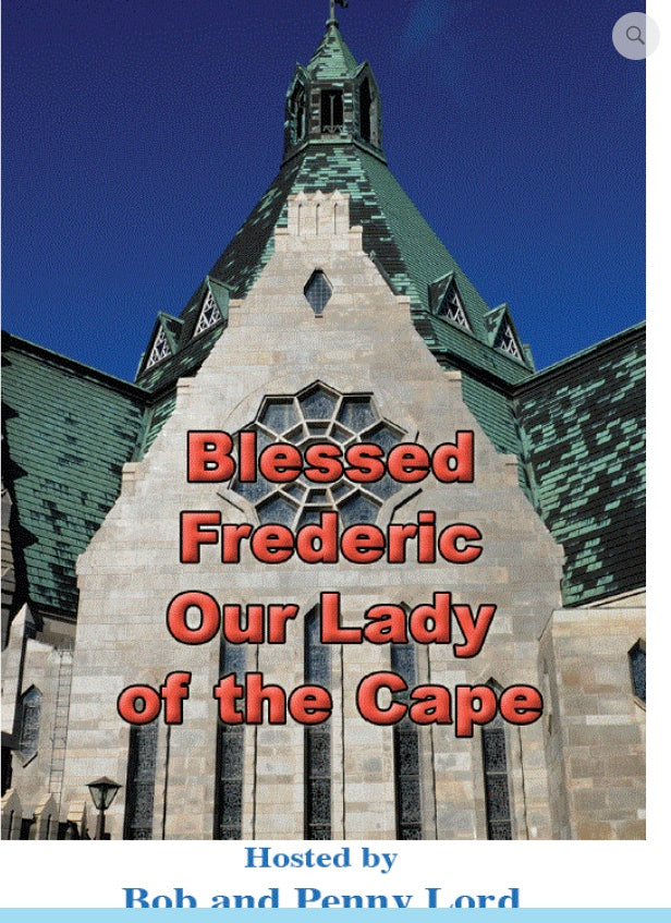 Blessed Frederic And Our Lady Of The Cape DVD | Marian Apparitions ...